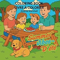 Summer vibes D’été: Coloring book B0F5W5JJB2 Book Cover