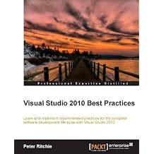 Visual Studio 2010 Best Practices