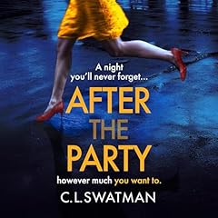 After the Party Audiolibro Por C.L. Swatman arte de portada
