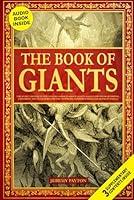 The Book of Giants: The Secret History in the Dead Sea Scrolls about Fallen Angels and Their Offspring, Exploring the Watchers and the Nephilim, ... and Gnostic Gospels Bible Collection) 1916825087 Book Cover
