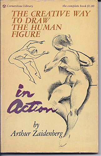 The Creative Way to Draw the Human Figure in Ac... B002HCE8BG Book Cover