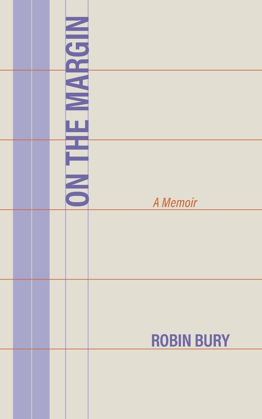 On the Margin: A Memoir