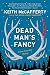 Dead Man's Fancy: A Novel (A Sean Stranahan Mystery)