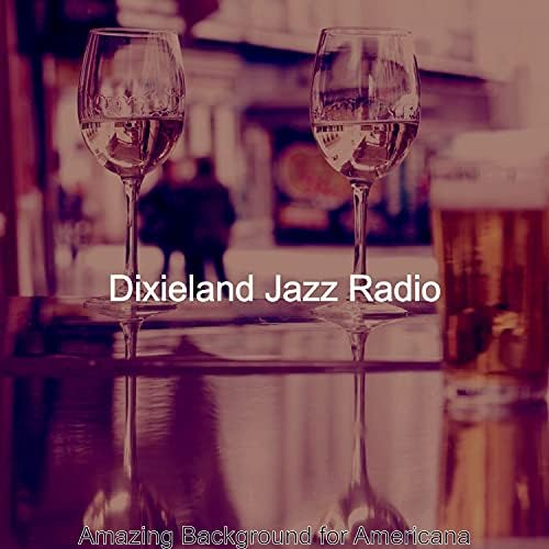 Amazing Background for Americana Dixieland Jazz Radio