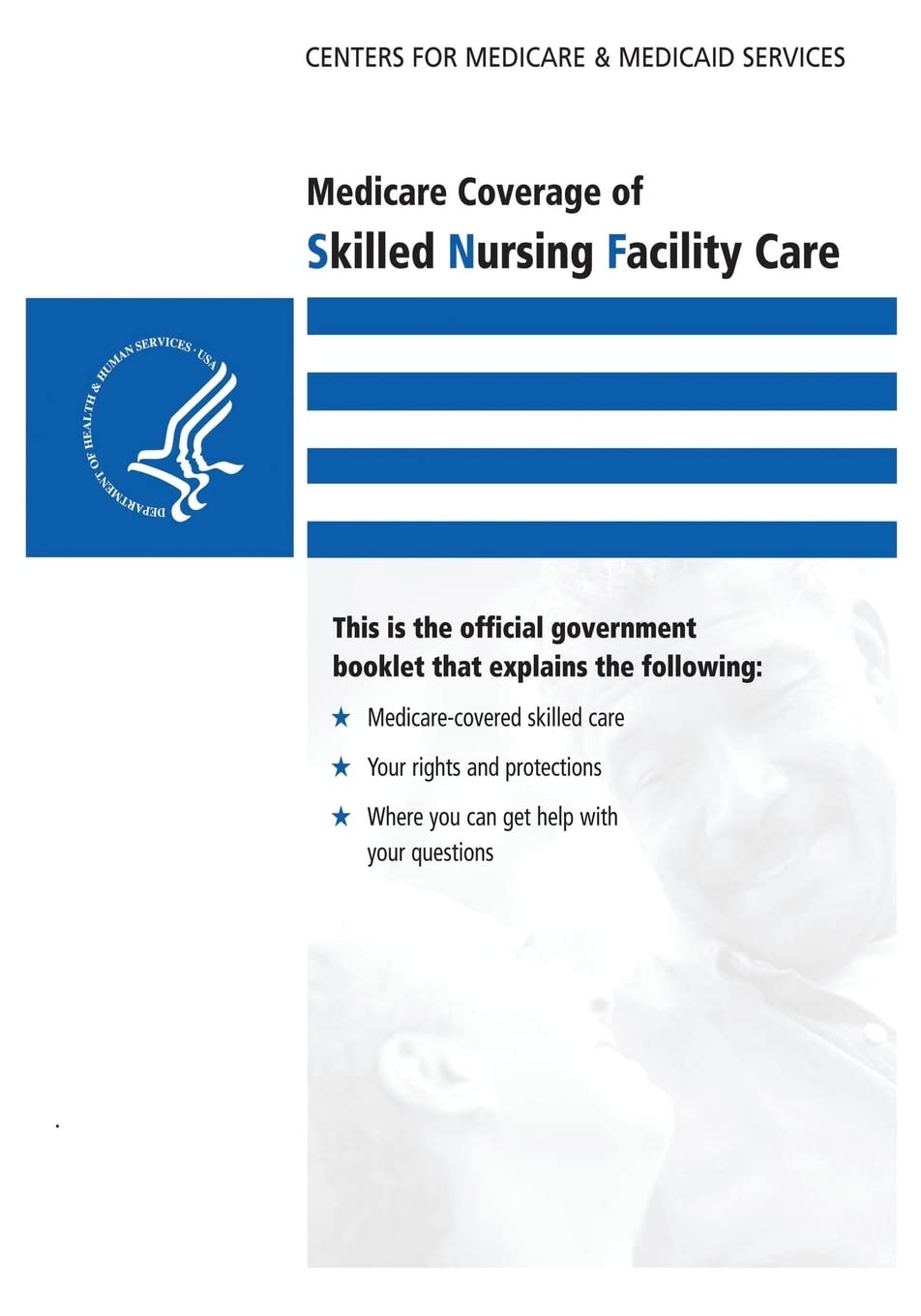 Medicare Coverage of Skilled Nursing Facility Care Paperback – October 17, 2013