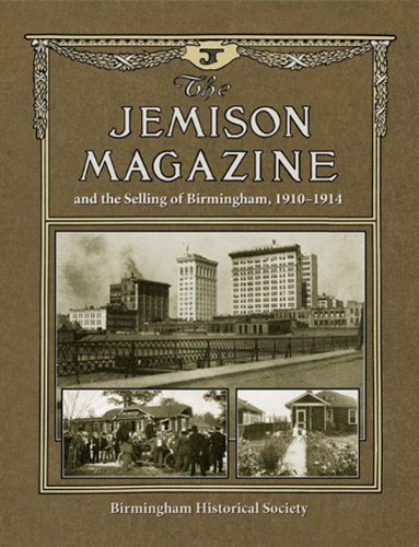 The Jemison Magazine and the Selling of Birmingham, 1910-1914