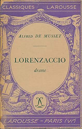 Lorenzaccio. Classiques Larousse B003BYNS7Y Book Cover