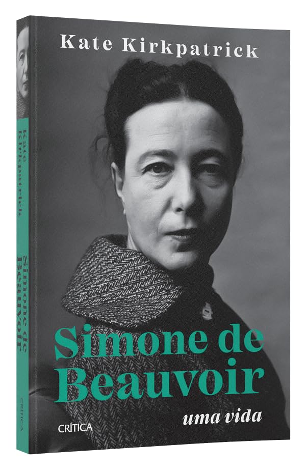 Simone de Beauvoir: Uma vida