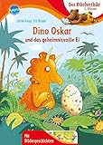  Dino Oskar und das geheimnisvolle Ei: Der Bücherbär: 1. Klasse. Mit Bildergeschichten