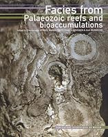 Facies from Palaeozoic reefs and bioaccumulations 2856535933 Book Cover