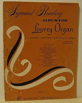 Paperback Sigmund Romberg Album For Lowrey Organ Book