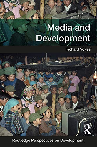 Media and Development (Routledge Perspectives on Development) view 2
