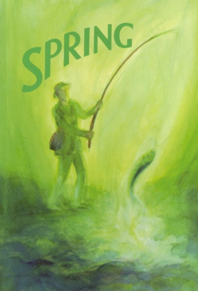 Spring: A Collection of Poems, Songs, and Stories for Young Children (Wynstones for Young Children)