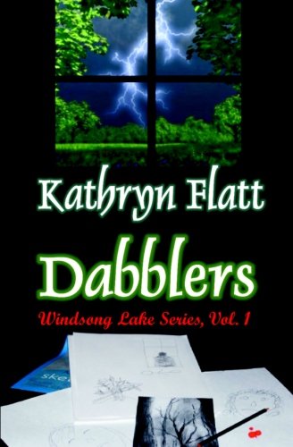Dabblers: Windsong Lake Series, Vol. 1