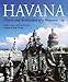 Havana: History and Architecture of a Romantic City