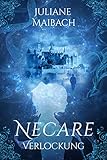  Necare: Verlockung (Band 1)