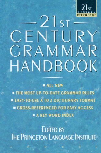 Télécharger 21st Century Grammar Handbook (21st Century Reference) (English Edition) livre En ligne
