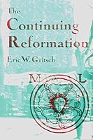 The continuing Reformation B00072KGWI Book Cover