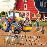 Farmer Pete's Barnyard Fun