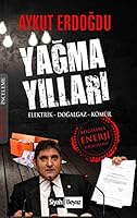Yagma Yillari 6054777777 Book Cover