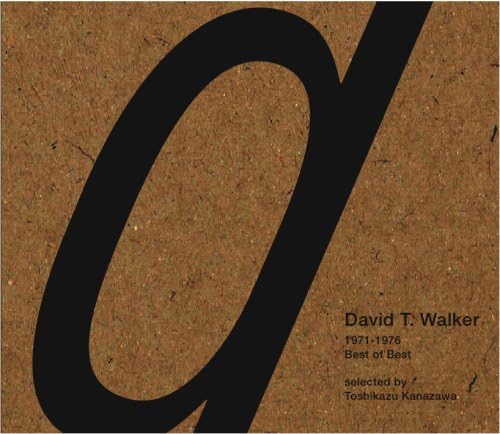 DAVID T. WALKER - 1971-1976 Best of Best - CD