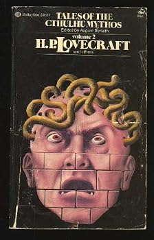 Tales of the Cthulhu Mythos, Vol 2 - Book #2 of the Cthulhu