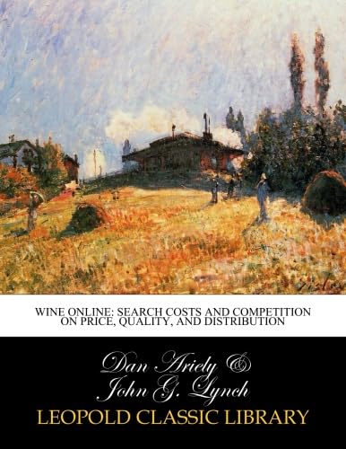 Wine online: search costs and competition on price, quality, and distribution