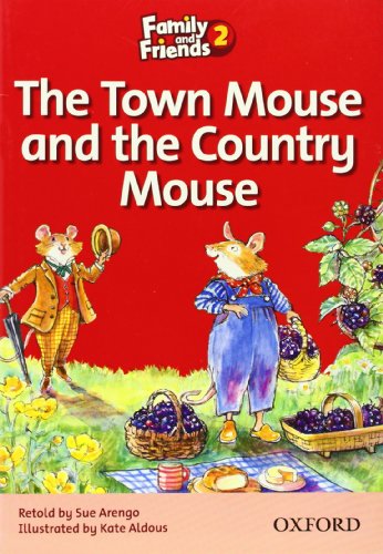 Family and Friends 2. Town Mouse and Country Mouse (Family & Friends Readers)