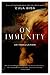 On Immunity: An Inoculation