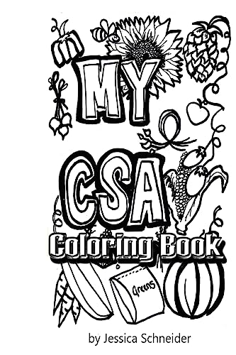 My CSA Coloring Book: My CSA : Community Supported Agriculture