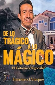 Paperback DE LO TRAGICO A LO MAGICO Book