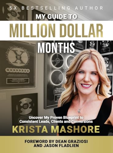 My Guide To Million Dollar Months: A Proven Client Acquisition Strategy For Coaches & Consultantskrista