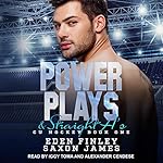 Cover of Power Plays & Straight A's