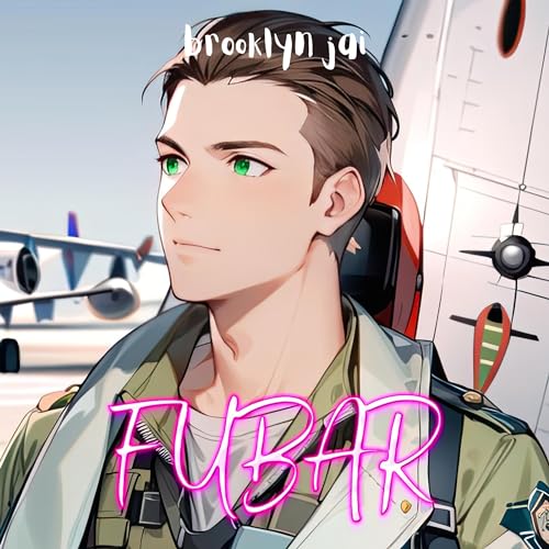 FUBAR by Brooklyn Jai episode artwork