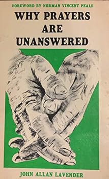 Hardcover Why Prayers Are Unanswered Book