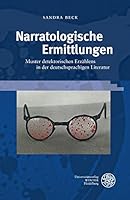 Narratologische Ermittlungen: Muster Detektorischen Erzahlens in Der Deutschsprachigen Literatur 3825366669 Book Cover