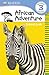DK Readers L3: African Adventure (DK Readers Level 3)