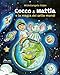 Cocco & Mattia E La Magia Dei Sette Mondi - 3