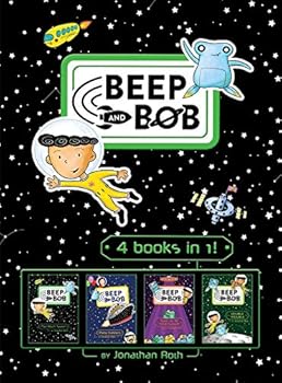 Hardcover Beep and Bob 4 books in 1!: Too Much Space!; Party Crashers; Take Us to Your Sugar; Double Trouble Book