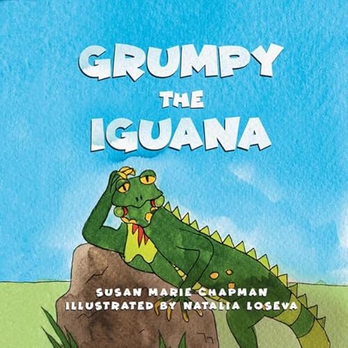 Grumpy the Iguana Audiolivro Por Susan Chapman capa