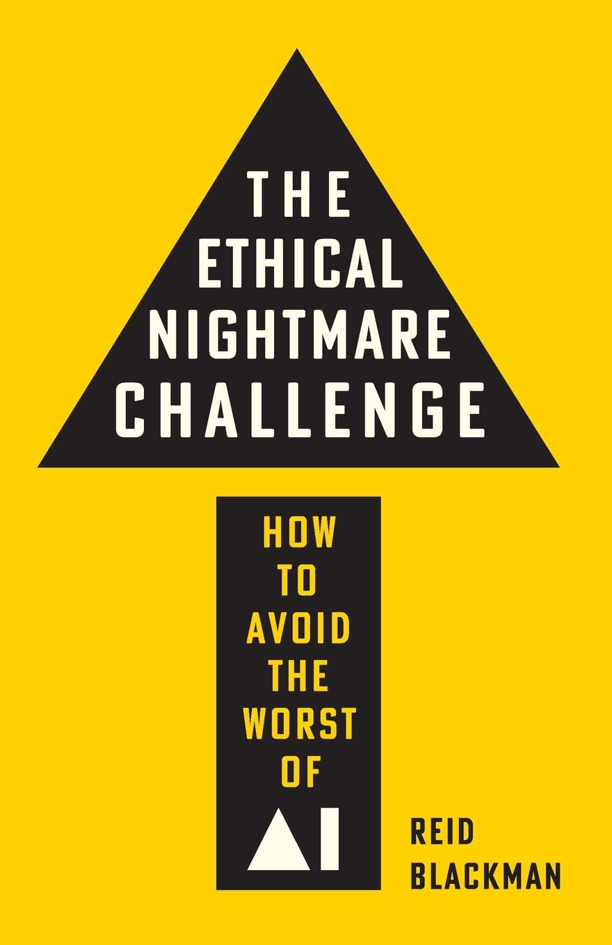 The Ethical Nightmare Challenge: How to Avoid the Worst of AI