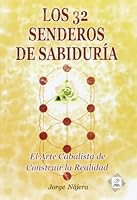LOS 32 SENDEROS DE SABIDURÍA 6077628085 Book Cover