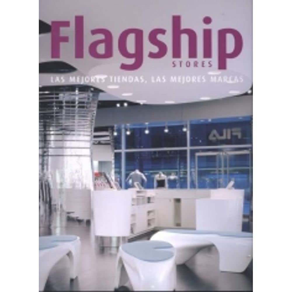 Flagship stores