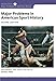 Major Problems in American Sport History (Major Problems in American History)