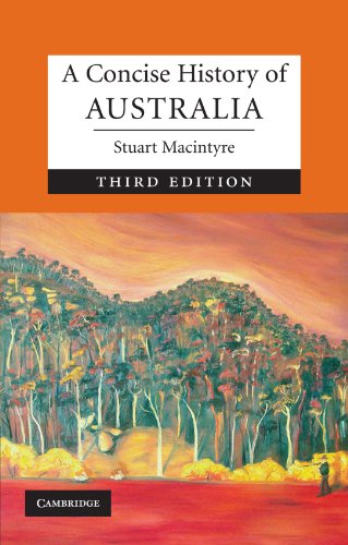 A Concise History of Australia (Cambridge Concise Histories)