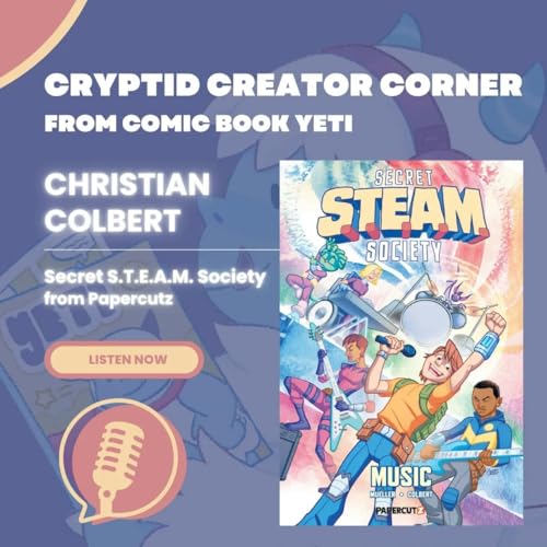 Christian Colbert Interview - Secret S.T.E.A.M. Society and Star Wars