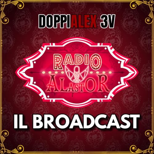 Radio Alastor (il broadcast di Hazbin Hotel) copertina