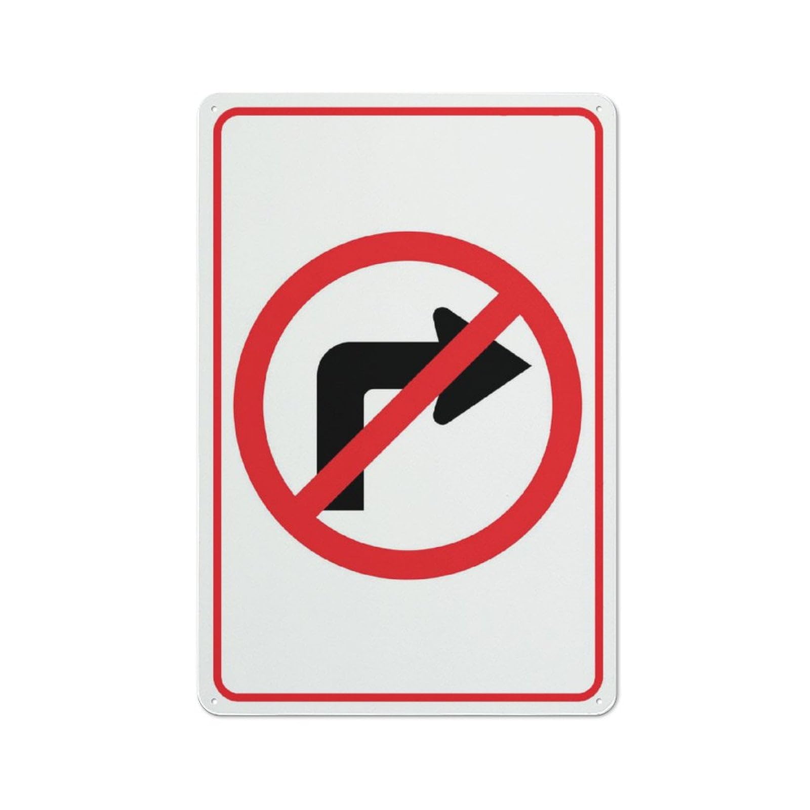 Peiyeety A07 No Right Turn Sign 12X16 Inches Tin Sign Great For Garden And Yard Wall Decor
