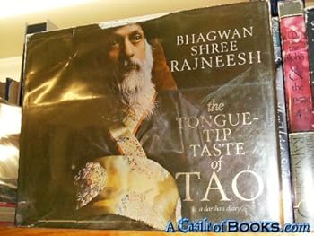 Hardcover The tongue-tip taste of Tao: A Darshan diary Book