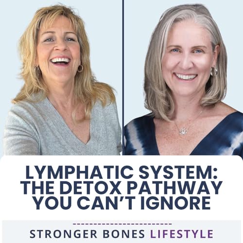 Page de couverture de Lymphatic Health – The Missing Link in Bone and Whole-Body Wellness with Kelly Kennedy